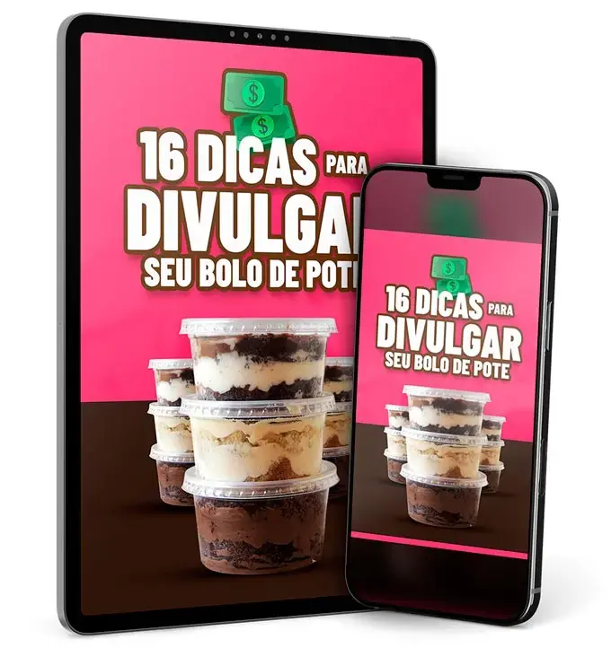Bônus #3 - 16 Dicas para Divulgar seu bolo de pote